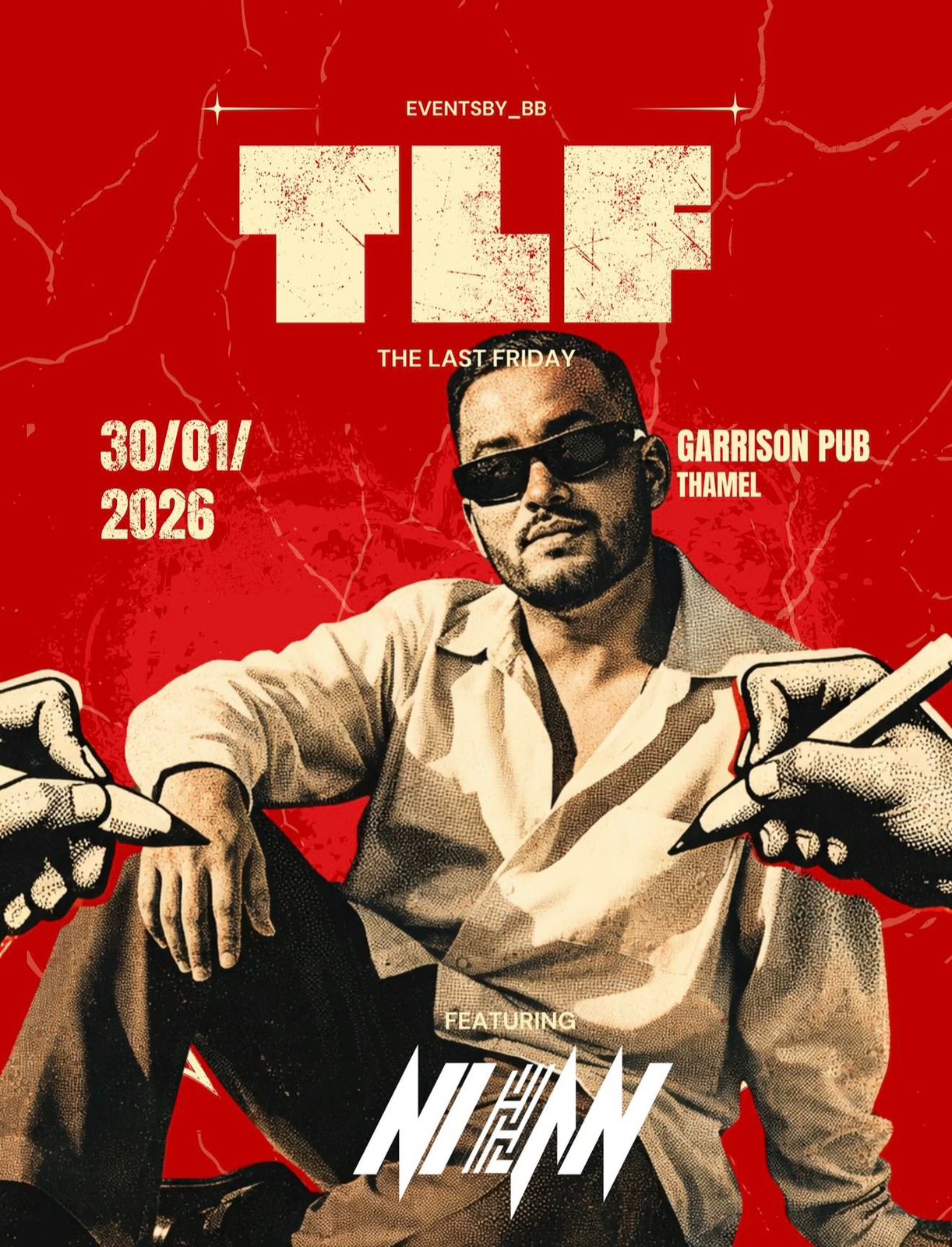 Event flyer: The Last Friday at Garrison Pub, Thamel
