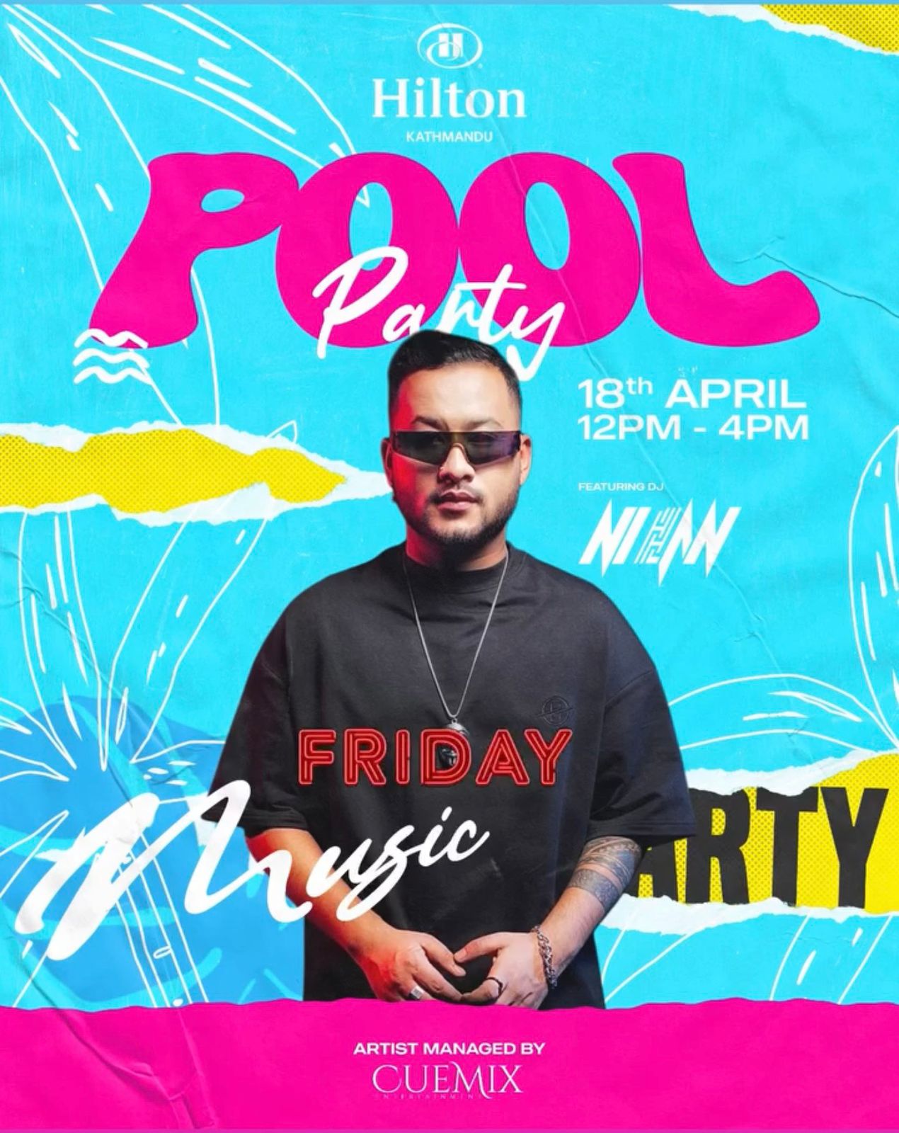 Event flyer: Hilton Kathmandu Pool Party featuring DJ Nihan